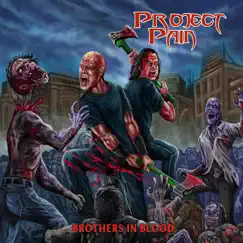 Brothers in Blood by Project Pain album reviews, ratings, credits