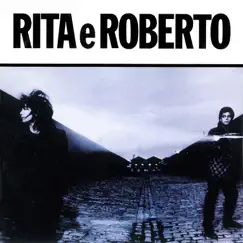 Rita e Roberto by Rita Lee & Roberto de Carvalho album reviews, ratings, credits