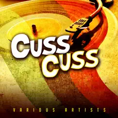 Cuss Cuss by Various Artists album reviews, ratings, credits