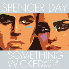 Something Wicked (Marc JB Dub Mix) Song Lyrics