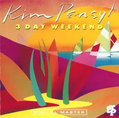 3 Day Weekend by Kim Pensyl album reviews, ratings, credits