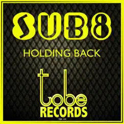 Holding Back by Sub8 album reviews, ratings, credits