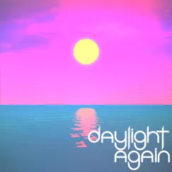 Daylight Again (feat. Hy Bound) [Hy Bound Remix] Song Lyrics