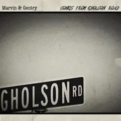 Songs from Gholson Road by Marvin & Gentry album reviews, ratings, credits