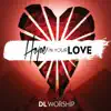 Hope in Your Love (Live) - EP album lyrics, reviews, download