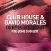 Deep in My Heart (Red Zone Dub Edit) - Single album lyrics, reviews, download