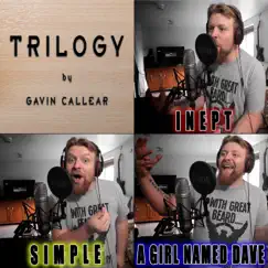 Trilogy - Single by Gavin Callear album reviews, ratings, credits