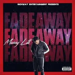 Fade Away - Single by Manny Litt album reviews, ratings, credits