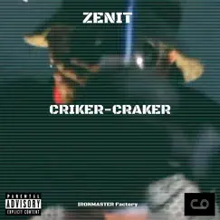 CRIKER-CRAKER - Single by Zenit album reviews, ratings, credits