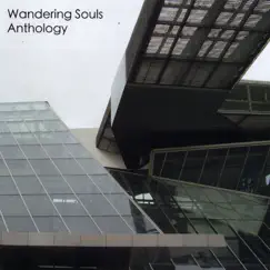 Anthology by Wandering Souls album reviews, ratings, credits