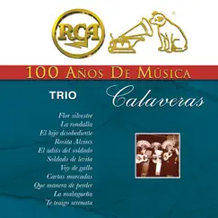 RCA 100 Años de Música by Trío Calaveras album reviews, ratings, credits
