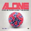 Alone (feat. Gaby Mathers) - EP album lyrics, reviews, download