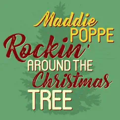 Rockin' Around the Christmas Tree - Single by Maddie Poppe album reviews, ratings, credits