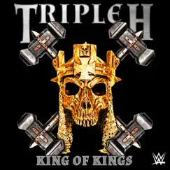 WWE: King of Kings (Triple H) [feat. Motörhead] Song Lyrics