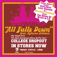 All Falls Down (feat. Syleena Johnson) [Live from The House of Blues] Song Lyrics