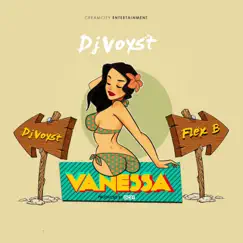 Vanessa (feat. Flex B) Song Lyrics