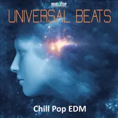 Universal Beats: Chill Pop EDM - EP by Various Artists album reviews, ratings, credits