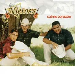 Calma Corazón by Los Nietos album reviews, ratings, credits