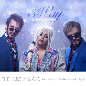 Download 3-Way (The Golden Rule) [feat. Justin Timberlake & Lady Gaga] The Lonely Island MP3