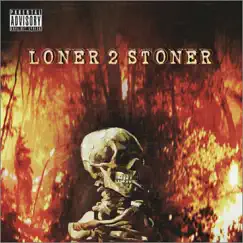 Loner 2 Stoner - Single by Anwar album reviews, ratings, credits