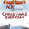 Christmas Everyday (Vol 1) [feat. Kaylin Roberson, Mod-G, Nash Corleon, Joa Derri, Daria Savannah, Deja More, Poni Capri [Vol 1] album lyrics, reviews, download