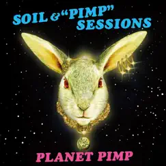 Planet Pimp by SOIL & 