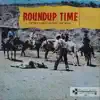 Roundup Time album lyrics, reviews, download