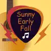 Sunny Early Fall by Do Khanh Truc album lyrics