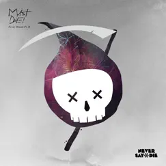 Fever Dream Pt. II - EP by MUST DIE! album reviews, ratings, credits