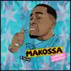 Makossa ("Djadja" réponse) - Single album lyrics, reviews, download