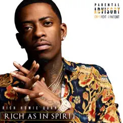 Rich As In Spirit by Rich Homie Quan album reviews, ratings, credits