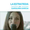 La Estrategia - Single album lyrics, reviews, download