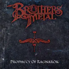 Prophecy of Ragnarök - Single by Brothers of Metal album reviews, ratings, credits