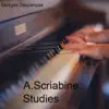 A.Scriabine: Studies album lyrics, reviews, download