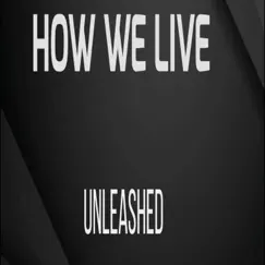 How We Live Song Lyrics