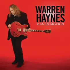Man in Motion by Warren Haynes album reviews, ratings, credits