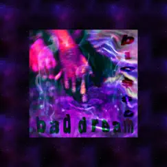 Bad Dream - Single by The Tear God & Blossom Reynolds album reviews, ratings, credits