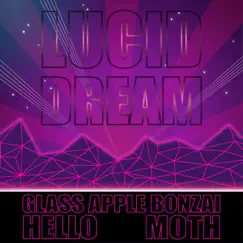 Lucid Dream (Italo Mix by Glass Apple Bonzai) Song Lyrics