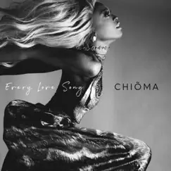 Every Love Song - Single by Chioma album reviews, ratings, credits