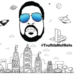 TruthIsNotHate by Poe Mack album reviews, ratings, credits