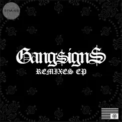 Gang$Ign$ (Strooly Remix) Song Lyrics