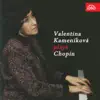 Valentina Kameníková Plays Chopin album lyrics, reviews, download