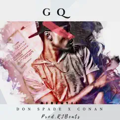 Gq (feat. Conan) - Single by Don Spade album reviews, ratings, credits