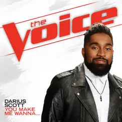 You Make Me Wanna… (The Voice Performance) - Single by DIXSON album reviews, ratings, credits