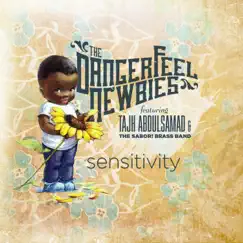 Sensitivity (feat. Tajh Absulsamad & the Sabor! Brass Band) Song Lyrics