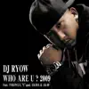 Who Are U ? 2009 (feat. TOKONA-X, Equal, AKIRA & AK-69) - Single album lyrics, reviews, download