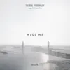 Miss Me (feat. Emy Smith) - Single album lyrics, reviews, download