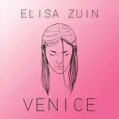 Venice - Single by Elisa Zuin album reviews, ratings, credits