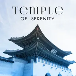 Temple of Serenity: Mystical Deep Journey into the Soul with Miracle Sounds by Japanese Zen Shakuhachi album reviews, ratings, credits