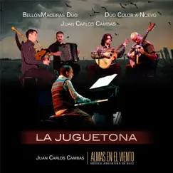 La Juguetona (feat. Bellónmaceiras Dúo & Dúo Color a Nuevo) - Single by Juan Carlos Cambas album reviews, ratings, credits